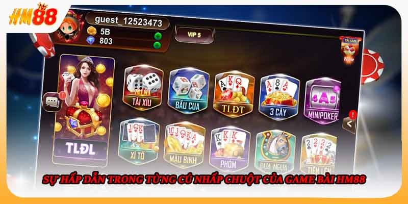 Sự hấp dẫn trong từng cú nhấp chuột của game bài HM88